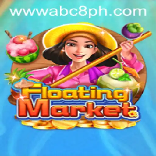 Explore the Intricacies of FloatingMarket: The Game that Redefines Strategy with ABC8