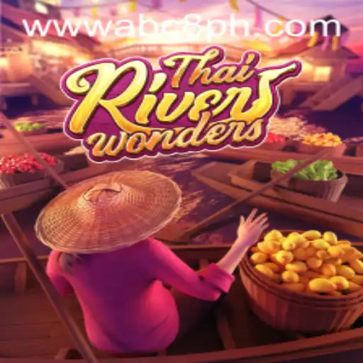 Discover the Excitement of ThaiRiverWonders: An Immersive Gaming Experience with ABC8